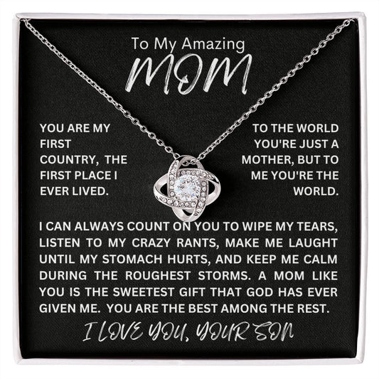 To My Amazing Mom | Love Knot Necklace | Your Son
